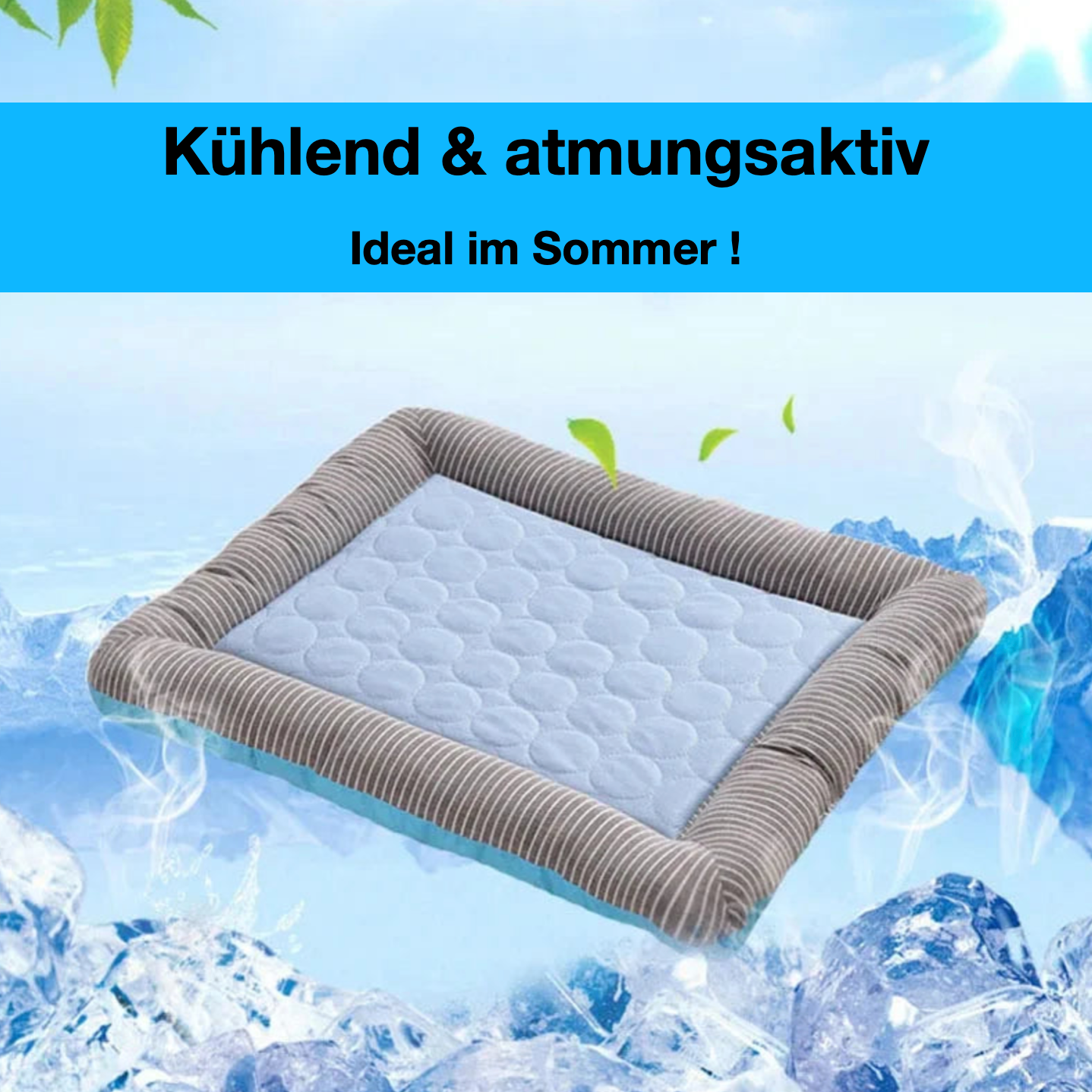 Kühlendes Sommerbett * S-L